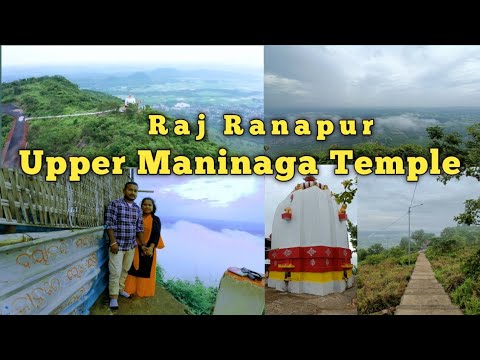 Upper Maninaga Temple ,Raj Ranapur.