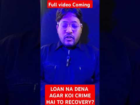 लोन ना देना कोई कानून अपराध है तो#loan #recoveryagent #kreditbee #Viral#news #deafult