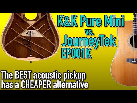 K&K Pure Mini vs. JourneyTek EP001K | Acoustic Pickup Shootout