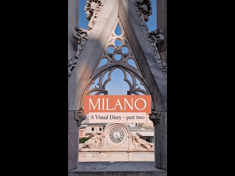 Milano - A Visual Diary, part 2 #shorts #short