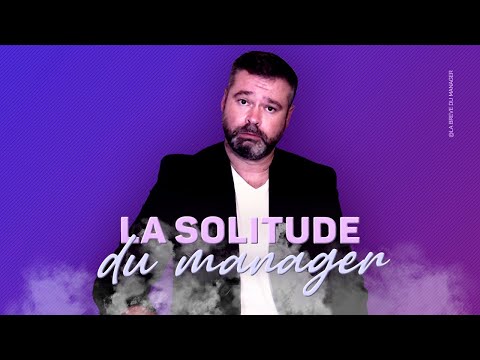 Le Fardeau du Leadership : Briser le Silence de la Solitude du Manager