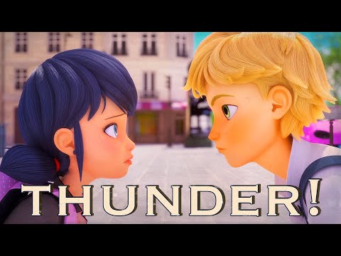 Miraculous Ladybug AMV // THUNDER!