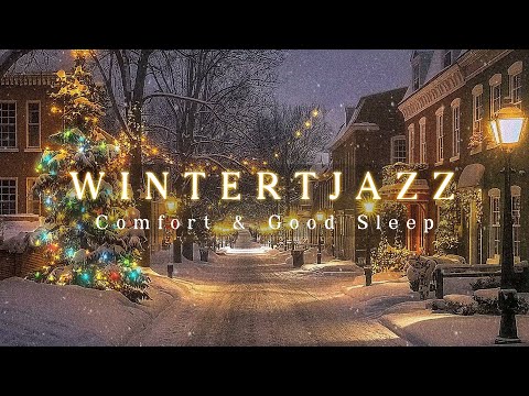 Jazz Music in Heavy Snowy Winter Nights and Relaxing Street Jazz Melodies for Comfort & Good Sleep