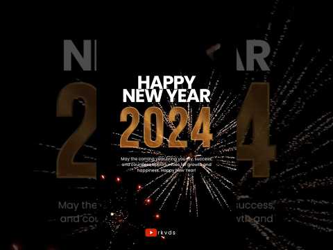 Happy New Year 2024 l New Year Wishes 2024 #newyear2024 #newyear #shorts #short