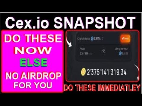 CEX.IO SNAPSHOT: You Won't get the AIRDROP if you haven't Done these | CEX.IO SNAPSHOT | CEX.IO NEWS