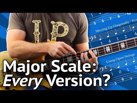 Every Version Of The Major Scale You’ll Ever Need On Bass (Plus some that you won’t)