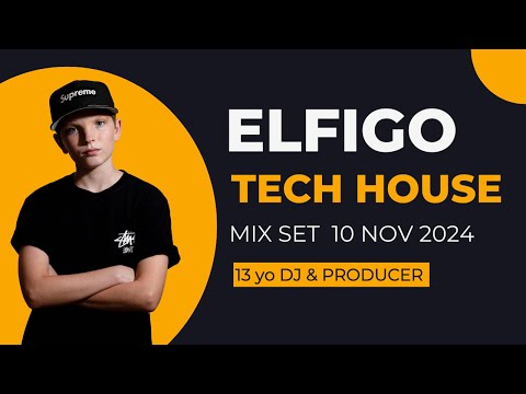 Next-gen #djing  - ELFIGO TECH HOUSE MIX November 2024