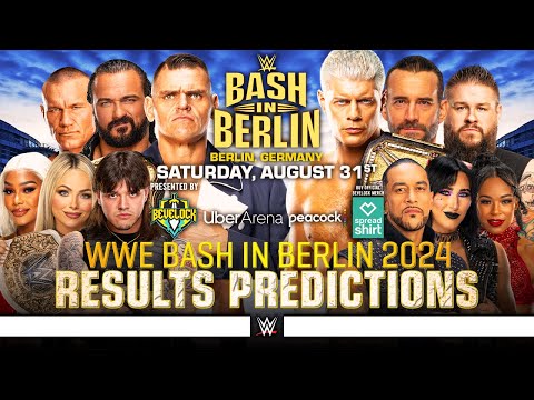 WWE Bash in Berlin 2024 - Results Predictions