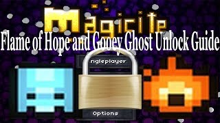 Magicite: Gooey Ghost and Flame of Hope Unlock Guide/Playthrough