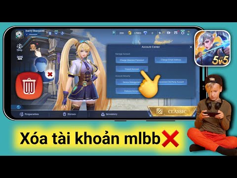 Cách xóa tài khoản Mobile Legends