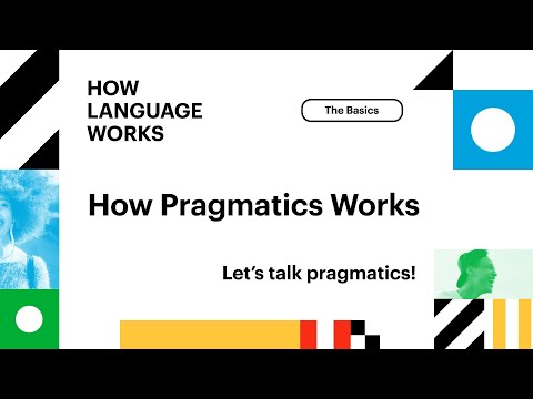 How Pragmatics Works | How Language Works