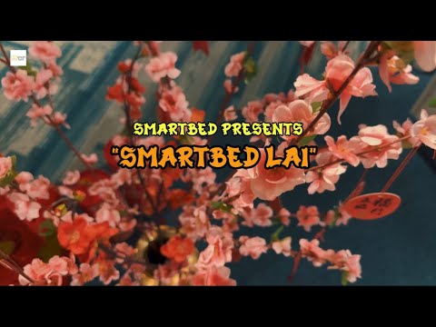 Smartbed - Smartbed Lai (Smartbed来)