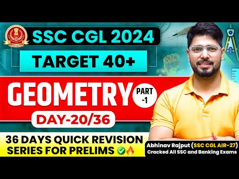 🔥Geometry By Abhinav Rajput | ❤️ समापन 1.0 😎 36 Days Revision Batch For SSC CGL 2024 | Day-20/36