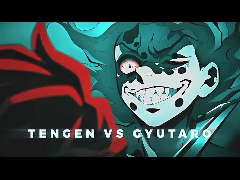 𝐓𝐄𝐍𝐆𝐄𝐍 𝐕𝐒 𝐆𝐘𝐔𝐓𝐀𝐑𝐎🔥[AMV/EDIT]