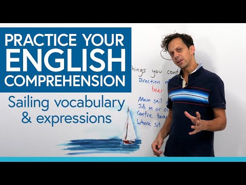 Practice your English comprehension: Sailing vocabulary & expressions