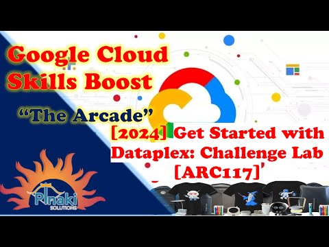 [2024] Get Started with Dataplex || Get Started with Dataplex: Challenge Lab [ARC117] || Short Trick