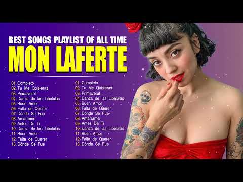 Mon Laferte Latin Songs Ever ~ The Very Best Songs Playlist Of All Time