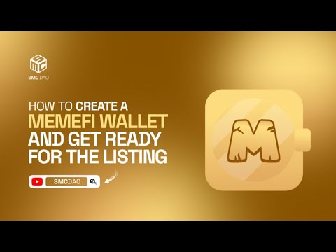 How To Create A Memefi Wallet And Get Ready For The Listing