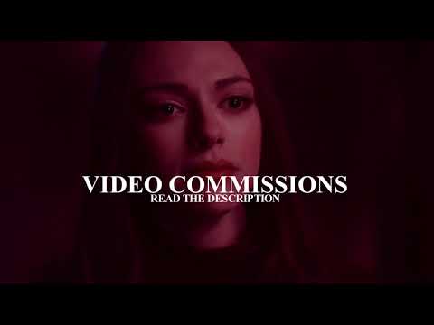 Video Commissions. [OPEN]