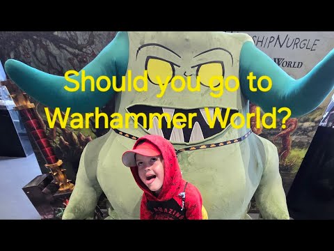 I went to Warhammer World... Was it Worth it?