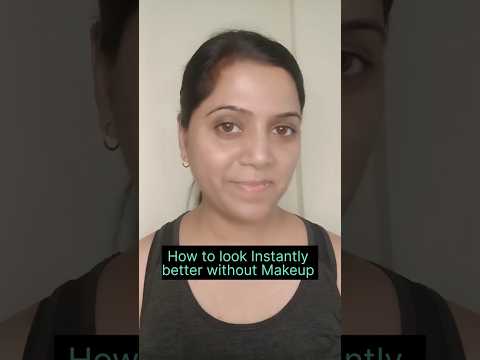 How to instantly better without makeup | Makeup-free beauty hacks #shorts  #shortsfeed #beautyhacks