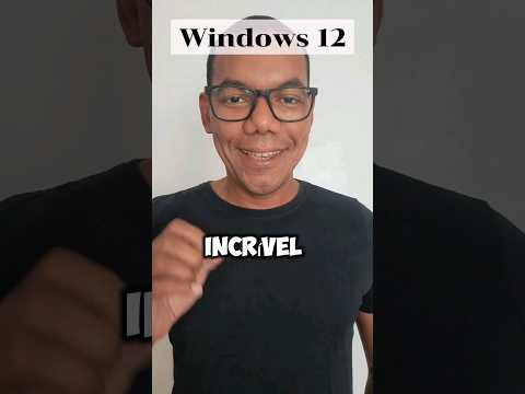 WINDOWS 12 | Versão conceito do novo sistema operacional da Microsoft