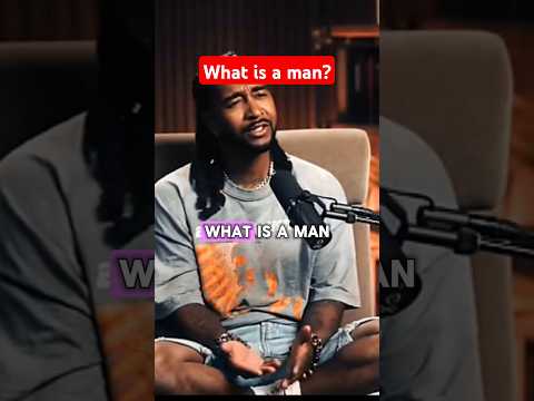 OMARION on what is a man