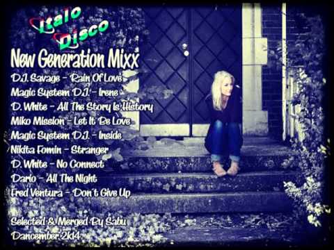 ITALO DISCO - New Generation Mixx