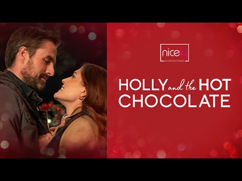 Holly and The Hot Chocolate | Trailer | Nicely Entertainment