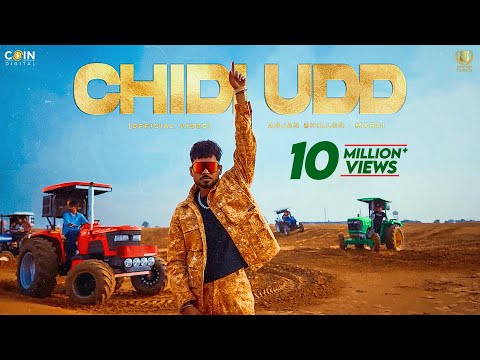 Chidi Udd (Official Video) Arjan Dhillon & Mxrci | Latest Punjabi Song