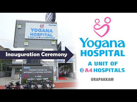 @yoganahospital  Our New A4 Hospital @ Urapakkam Inauguration  | @a4fertilitycentre