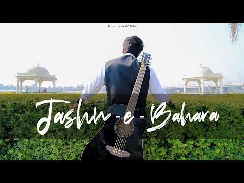 Jashn-e-Bahara | Rohan Jaiswal | Jodha Akbar