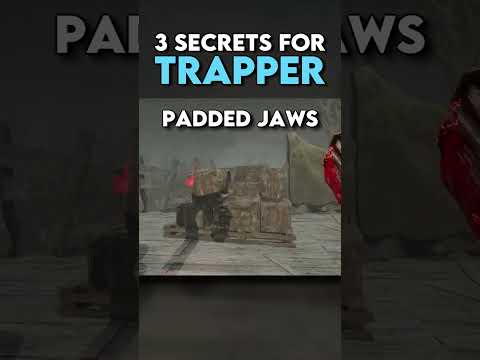 3 Secrets for TRAPPER