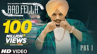 Badfella Video | PBX 1 | Sidhu Moose Wala | Harj Nagra |  Latest Punjabi Songs 2018