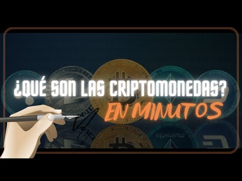 LAS CRIPTOMONEDAS en minutos