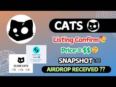 $Cats Airdrop LISTING Confirmed🥳💯 || Withdrawal💲Snapshot📷 || Cats token Price😎