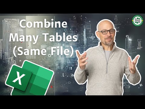 Excel How To Combine Lots of Tables in a Workbook