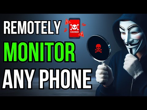 How To Remotely Monitor Any Phone Easily In 2024