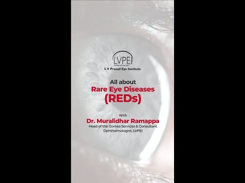 Rare Diseases Day | Various challenges that Rare Eye Diseases pose to doctors | LVPEI