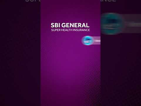 Protection that's SUPER | | Super Health Insurance | SBI General Insurance