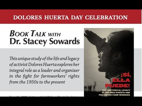 Dolores Huerta Day Book Talk with Dr. Stacey Sowards