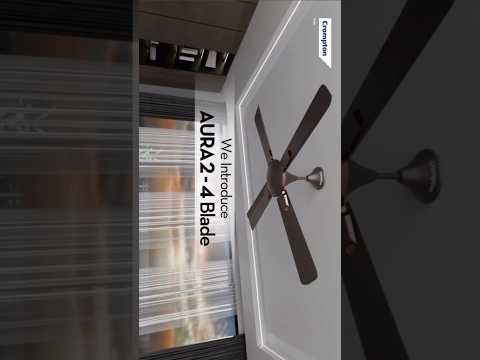 New Aura 2 prime 4Blade #Ceilingfan #aura2prime4blade #crompton #shortsfeed #shorts