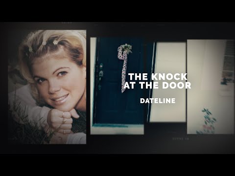 Dateline Episode Trailer: The Knock at the Door | Dateline NBC