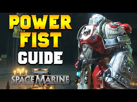 MY FAVORITE BULWARK WEAPON: Power Fist Guide for Space Marine 2