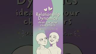 a compilation of character dynamics 2 👥#writing #oc #originalcharacter #art