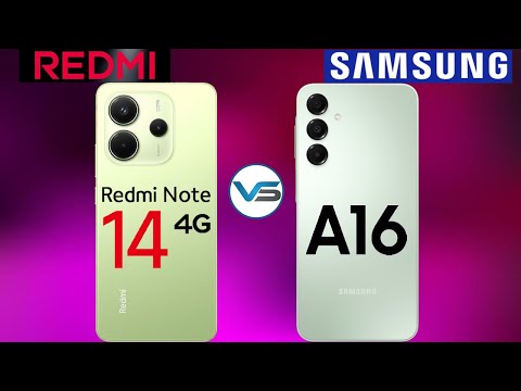 Redmi Note 14 4G VS Samsung Galaxy A16 4G | Samsung Galaxy A16 4G VS Redmi Note 14 4G