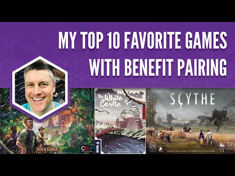 My Top 10 Favorite Games with Benefit Pairing