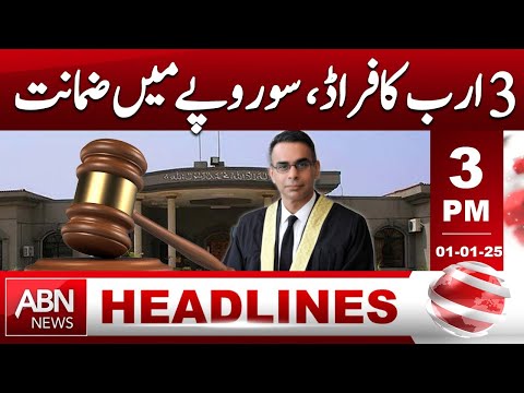 HEADLINES 03:00 PM | 1 JANUARY 2025 | ABN NEWS