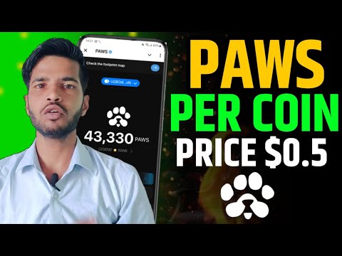 PAWS AIRDROP PER COIN PRICE | PAWS AIRDROP IMPORTANT UPDATE | PAWS AIRDROP LISTING DATE CONFROM