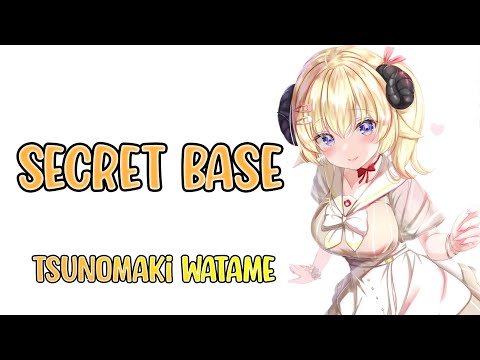 Secret Base ~Kimi Ga Kureta Mono~ (secret base 〜君がくれたもの〜) - Tsunomaki Watame (角巻わため)